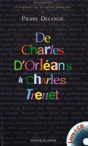 2000,
"De Charles d'Orléas à Charles Trenet",
"Le lac" de Lamartine par Renaud.
Éditions Du Layeur,
livre + CD.