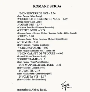 2004, 
Romane Serda,
"Anaïs Nin" (duo avec Renaud), 
album promo.