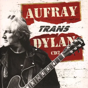 2011,
"Aufray rans Dylan",
"Au coeur de mon pays" (duo avec Renaud),
2 CDs issus de l'essentiel des enregistrements d'Hugues Aufray en 13 CDS,
CD1 : 277922-4.