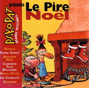 2002,
"Le pire Noël",
Renaud : "Le père Noël noir",
070268205-2 PS808, Psikopat.