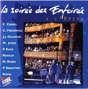 1992,
"Les Enfoirés à l'Opéra",
TSR 481623 2 CB 841.