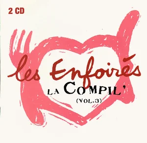 2005,
"Les Enfoirés, la compil' volume 3",
82876 731022.