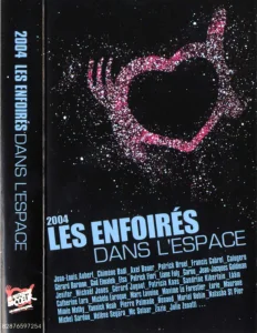 2004,
"Les Enfoirés dans l'espace",
82876597254.