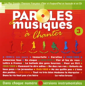 2002,
"Paroles et musiques à chanter",
Renaud : "En cloque".
03. Les plus grandes chansons françaises d'hier et d'aujourd'hui en fascicule et en CD.