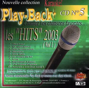 2003,
"Play-backs, les "hits" 2003, volume 1",
Renaud en duo avec Axelle Red : "Manhattan-Kaboul",
M776 173532,
Audiostud+.