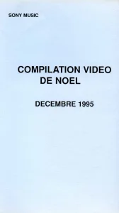 1995,
"Compilation vidéo de Noël",
Les Enfoirés : "On ira tous au Paradis",
Sony Music, promo.