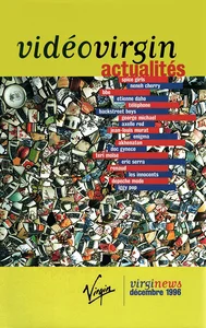 1996,
"Vidéo Virgin actualité",
Renaud : "Je suis un voyou".
Décembre, promo Virgin.