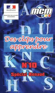 200?,
"Des clips pour apprendre N°10",
spécial Renaud,
12 titres,
K7 vidéo Ministère des affaires étrangères.