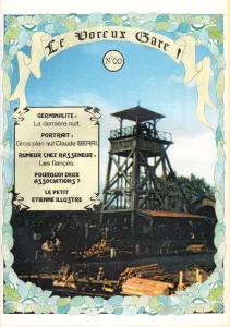 "Le VOREUX GARE! N°00",
anectodes croustillantes, témoignages, interview...
Crée par des figurants du film Germinal.