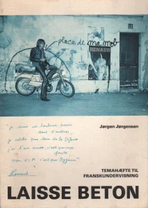 1981, 
"Laisse Béton", 
Jorgen Jorgensen, 
Éditions Forlaget Nuna.