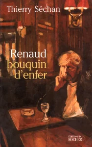 2002, 
"Bouquin d'enfer", Thierry Séchan, 
Éditions Du Rocher.