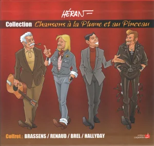 2015, 
"Collection, chansons à la plume et au pinceau",
Brassens, Renaud, Brel, Hallyday, 
Éditions Carpentier,
coffret limité à 300 exemplaires,