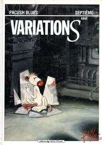 1991,
"Pacush blues, septième saut, variations",
Ptiluc : 1 phrase de Renaud en dernière page.
Éditions Vents d'Ouest.