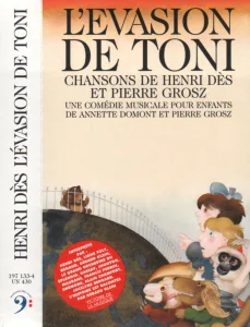 1994, 
"L'évasion de Toni", 
K7 audio, 
Henri Des & Pierre Grosz, 
Renaud : "Ourson prisonier".
