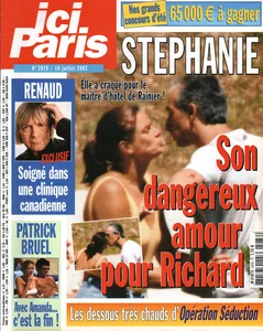 Juillet 2002,
"Ici Paris N°2976",
Renaud, son exil dans une clinique canadienne,
1,5 page.