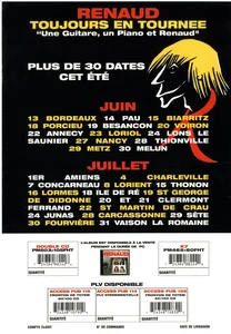 1999,
"Une guitare, un piano et Renaud",
campagne publicitaire pour la tournée et "L'absolutely meilleur of Renaud",
recto seul en papier glacé.