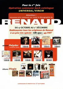 2002,
"Op back-catalogue Virgin / Universal",
campagne publicitaire pour plusieurs albums, live,
"L'absolutely meilleur of Renaud" 
recto/verso en papier cartonné.