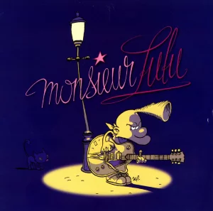2002,
"Monsieur Lulu",
Chanson : Renaud,
illustrée par Olivier Waelkens.
