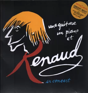 Concert inédit enregistré le 21-06-2000.
"Une guitare, un piano et Renaud",
édition limitée vinyle jaune,
affiche grand format, pass backstage.